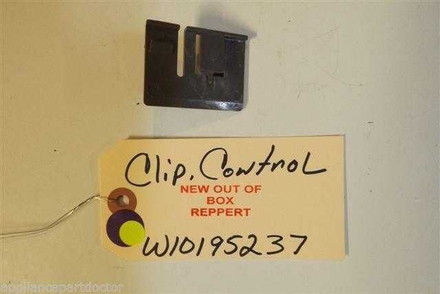 KITCHENAID DISHWASHER W10195237 Clip. Control NEW W/O BOX KITCHENAID DISHWASHER W10195237 Clip. Control NEW W/O BOX